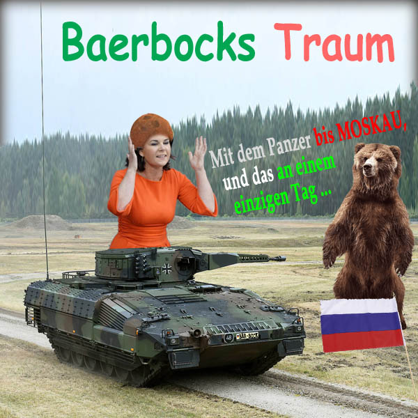 SilberRakete Baerbocks Traum Mit dem Panzer nach Moskau in 1Tag