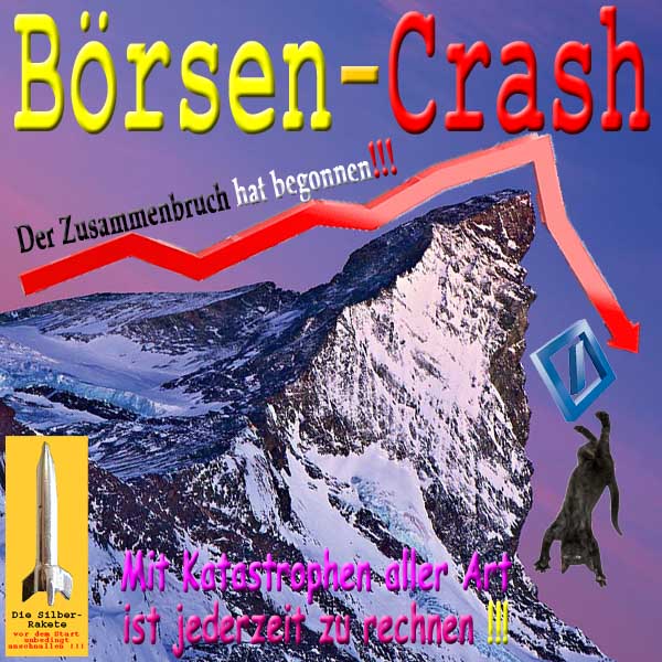SilberRakete Boersen Crash Zusammenbruch beginnt Matterhorn DB Tote Katze fallen Katastrophen
