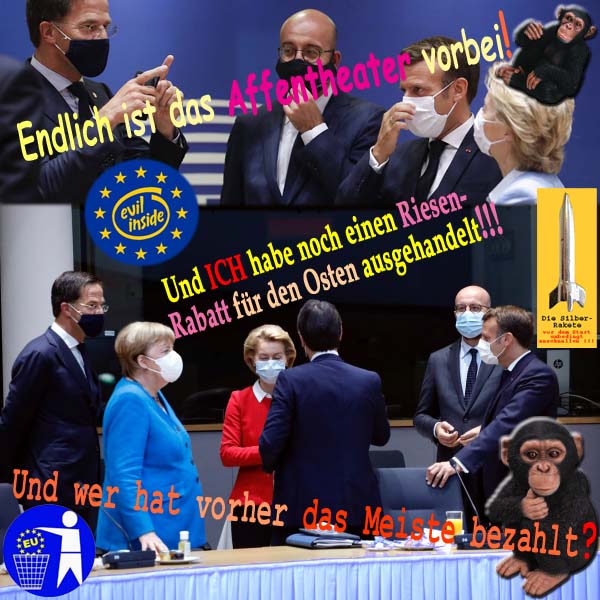 SilberRakete Endlich Affentheater vorbei Letzter EU Gipfel Merkel Rabatt Wer bezahlte das Meiste