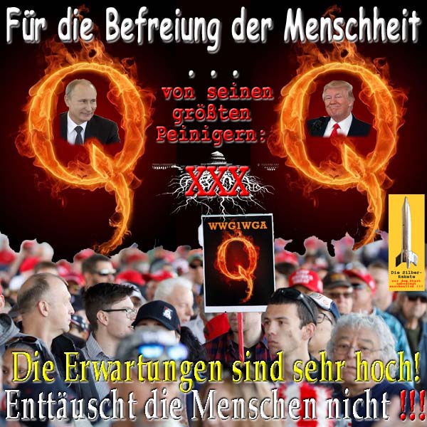 SilberRakete Fuer Befreiung der Menschheit von groessten Peinigern DS Putin Q Trump WWG1WGA Fans