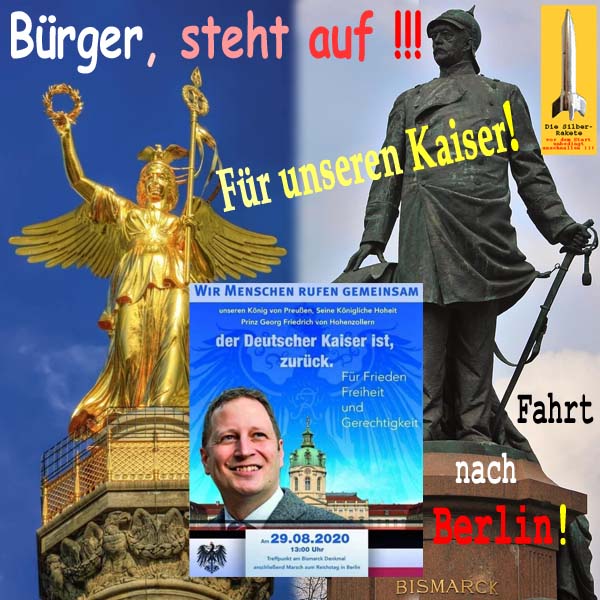 SilberRakete Goldene Quadriga Bismarck Buerger steht auf Fuer unseren Kaiser Einladung Berlin