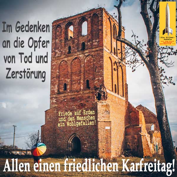 SilberRakete Karfreitag 2023 Kirchenruine Almenhausen Ostpreussen Frieden