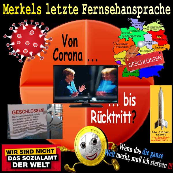 SilberRakete Merkels letzte Fernsehansprache Von Corona bis Ruecktritt Weltsozialamt Euro sterben