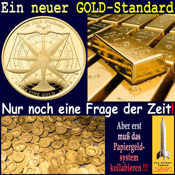 SilberRakete Neuer GOLD Standard Zeit Papiergeldsystemkollaps