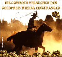 FW-goldpreisdrueckung-cowboys