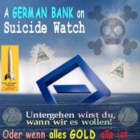SilberRakete_Deutsche-Bank-on-Suicide-Watch-Untergang-Auge-Tod2