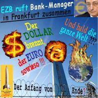 SilberRakete_EZB-ruft-BankManager-EURO-DOLLAR-brennen-bald-Welt-ENDE