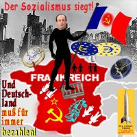 SilberRakete_Frankreich-Hollande-Sozialismus-siegt-alles-kaputt