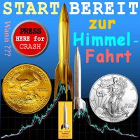 SilberRakete_Himmelfahrt-GOLD-SILBER-Raketen-Preis-Crash-Knopf