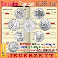 SilberRakete_Beste-Tag-SILBER-Kauf-Jederzeit-solange-EURO-DOLLAR-unerreichbar2