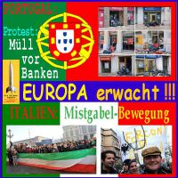 SilberRakete_EUROPA-erwacht-Portugal-Muell-vor-Banken-ITALIEN-Mistgabel-Bewegung