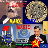 SilberRakete_Fortsetzung-der-Sozialistischen-Tradition-Marx-Murx-Mario-Euro-EZB-Draghi-Roter-Stern-Hammer-Sichel