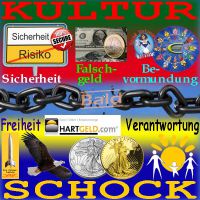 SilberRakete_Kultur-Schock-Sicherheit-Falschgeld-Bevormundung-Freiheit-Hartgeld-Verantwortung
