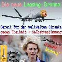 SilberRakete_Leasing-Drohne-CRoth-Leyen-gegen-Freiheit-Selbstbestimmung-weltweit-bewilligt-Bundestag2