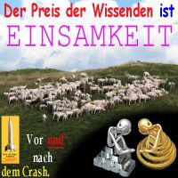 SilberRakete_Preis-der-Wissenden-ist-EINSAMKEIT-Schafherde-GOLD-SILBER-Stapel