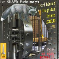 SilberRakete_SILBER-Fuchs-Tresor-letztes-GOLD-schnell-holen