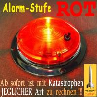 SilberRakete_Alarmstufe-ROT-Alarmlicht-mit-Katastrophen-rechnen
