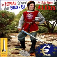 SilberRakete_Der-Rote-Ritter-Alexis-Tsipras-SYRIZA-Schwert-ueber-Euro-und-EU-GREXIT-Euro-kaputt-Eule