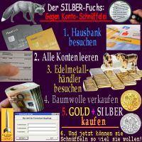SilberRakete_DerSilberfuchs-Gegen-Konto-Schnueffelei-Hausbank-Konto-leer-GOLD-SILBER-gegen-Baumwolle