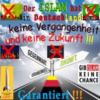 SilberRakete_Deutschland-ISLAM-hat-keine-Vergangenheit-und-keine-Zukunft-Strasse-Schild3
