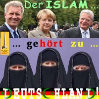 SilberRakete_ISLAM-gehoert-zu-Deutschland-Wulff-Merkel-Gauck-Burka