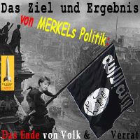 SilberRakete_Merkel-Berlin-Reichstag1945-2015-SchwarzeFahne-Ziel-Ergebnis-Politik-Ende-Volk-Verrat
