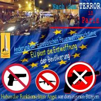SilberRakete_Nach-Paris-20151113-EU-Verordnung-Richtlinie-Entwaffnung-Buerger-Verbot-Angst