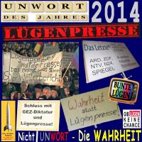 SilberRakete_Unwort-des-Jahres-2014-Luegenpresse-Transparente-Fernsehen-GEZ-Wahrheit-Luegen-keine-Chance