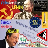SilberRakete_Volkszerstoerer-LENIN-Geldwesen-verwuesten-Europazerstoerer-DRAGHI-weiterdrucken-Crash