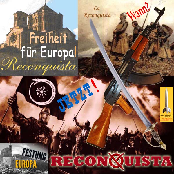 SilberRakete Freiheit-fuer-Europa-Reconquista-Wann-Jetzt-Waffen-Festung-Europa