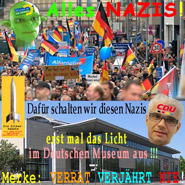 SilberRakete Gruene-AfD-Demo-Alles-Nazis-OB-Bonn-D-Museum-Ende-Verrat-verjaehrt-NIE
