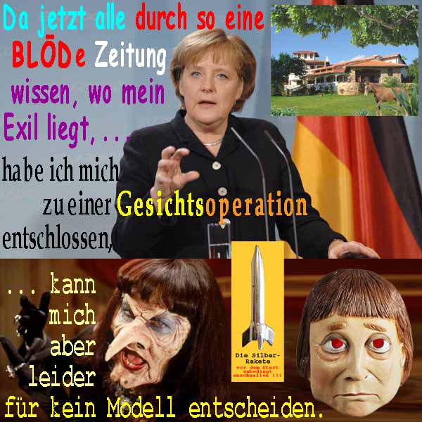 SilberRakete Merkel-BILD-Exil-Paraguay-Gesichtsoperation-Hexe-Maske-Modell-entscheiden