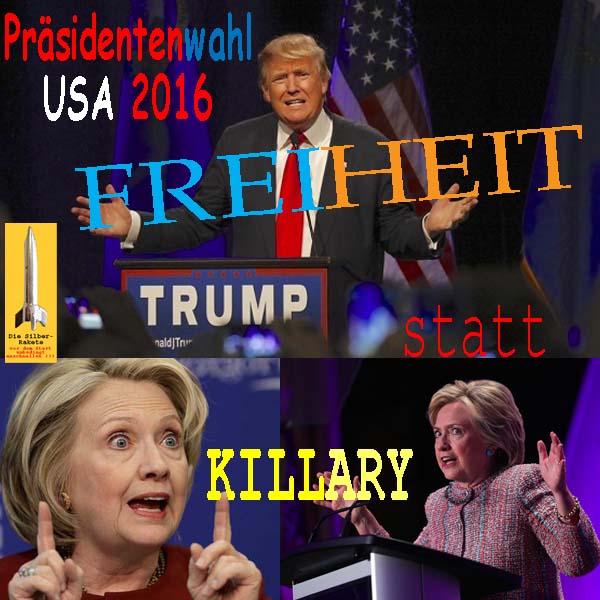 SilberRakete Praesidentenwahl-USA2016-DTrump-Freiheit-statt-KillaryHClinton