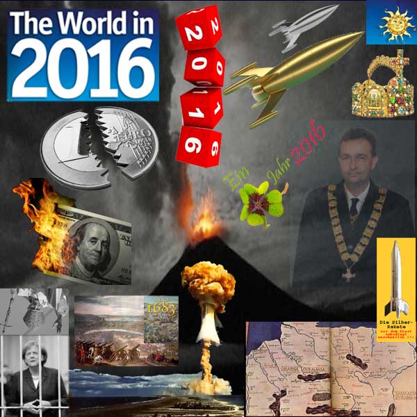 SilberRakete Welt2016-Economist-Vulkan-Euro-Dollar-Papst-Merkel-Wien1683-GOLD-SILBER-Rakete-Kaiser-Reich