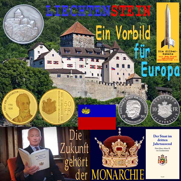 SilberRakete Liechtenstein Fuerst liest sein Buch GOLD SILBER Vorbild fuer Europa Zukunft gehoert Monarchie