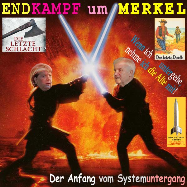 SilberRakete Endkampf um Merkel Letztes Duell Seehofer Nehme Alte mit Anfang vom Systemuntergang
