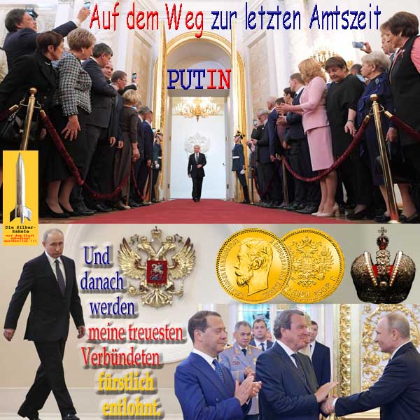 SilberRakete Putin auf Weg zu letzter Amtszeit Fuerstliche Entlohnung Verbuendete GOLD Krone