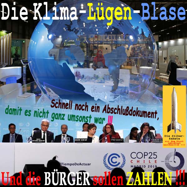 SilberRakete Klimakonferenz2019 Madrid KlimaLuegenBlase Schnell Abschlussdokument Buerger zahlen