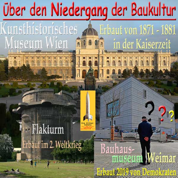 SilberRakete Niedergang Baukultur Kunsthistorisches Museum Wien Flakturm Bauhausmuseum2